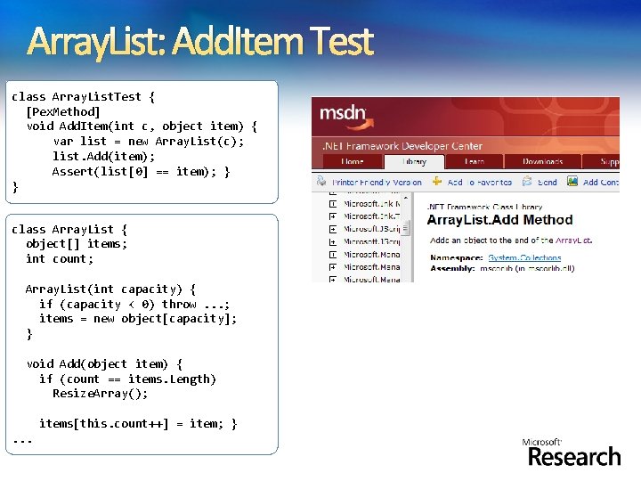 Array. List: Add. Item Test class Array. List. Test { [Pex. Method] void Add.