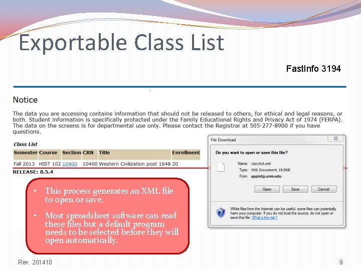 Exportable Class List Fast. Info 3194 • This process generates an XML file to