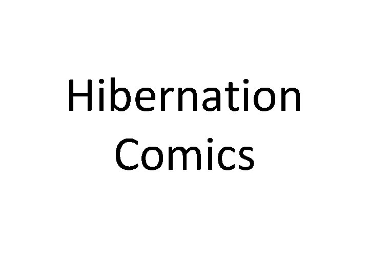 Hibernation Comics 
