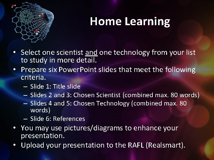 Home Learning • Select one scientist and one technology from your list to study