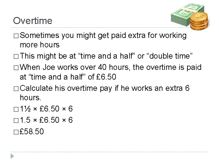 Payslips and Overtime Basic Pay This is what