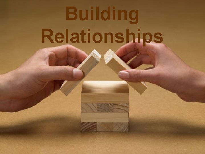 Building Relationships 