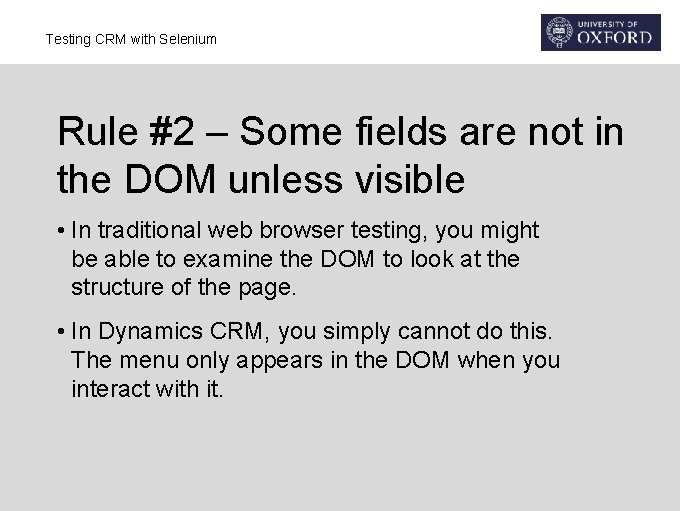 Testing CRM with Selenium Rule #2 – Some fields are not in the DOM