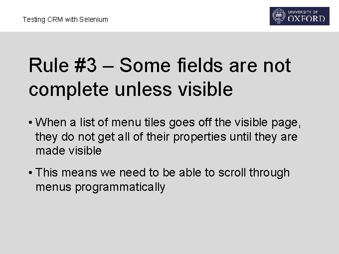 Testing CRM with Selenium Rule #3 – Some fields are not complete unless visible
