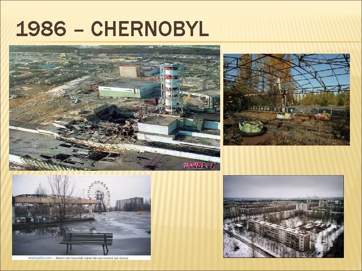 1986 – CHERNOBYL 