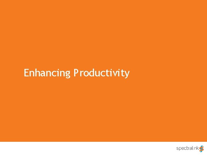 Enhancing Productivity v 