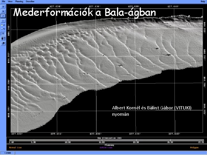 Mederformációk a Bala-ágban Albert Kornél és Bálint Gábor (VITUKI) nyomán Mederformációk a Bala-ágban Albert Kornél és Bálint Gábor (VITUKI) nyomán