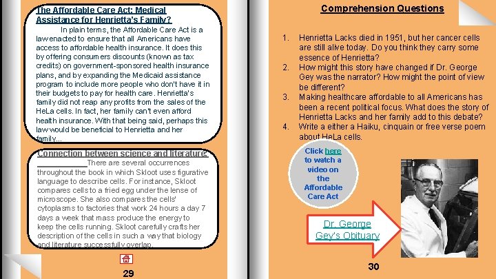 Comprehension Questions The Affordable Care Act: Medical Assistance for Henrietta’s Family? In plain terms,