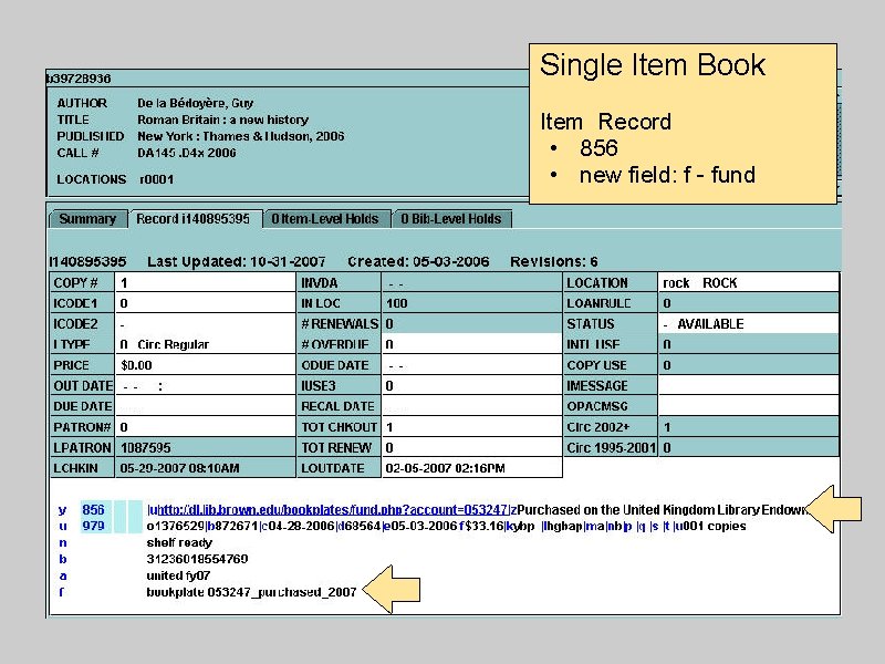 Single Item Book Item Record • 856 • new field: f - fund 
