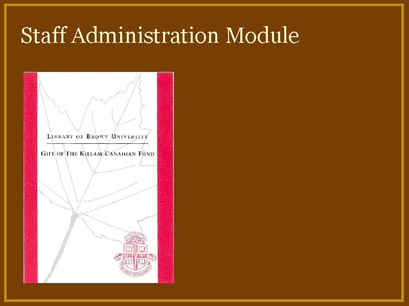 Staff Administration Module 