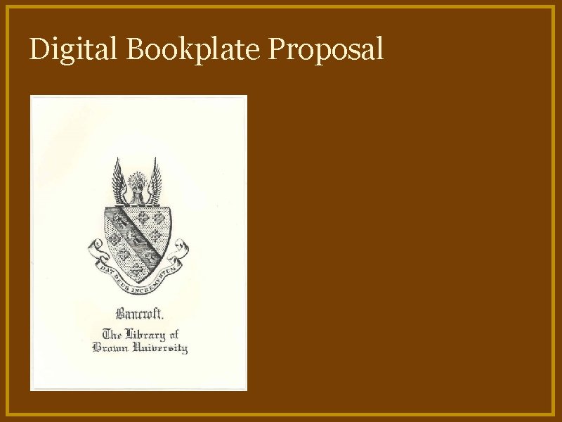 Digital Bookplate Proposal 