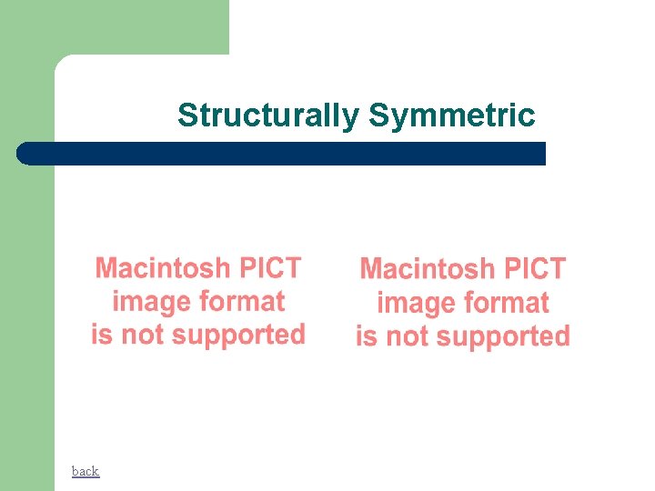 Structurally Symmetric back 