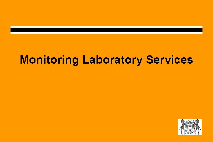 Monitoring Laboratory Services 