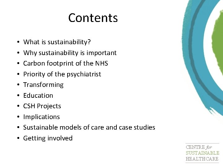 Contents • What is sustainability? • Why sustainability is important • Carbon footprint of