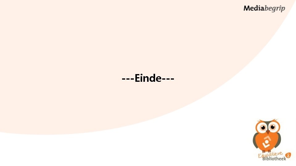 ---Einde--- 
