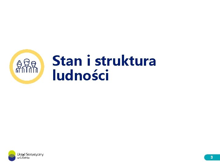 Stan i struktura ludności 3 