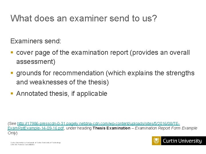 What does an examiner send to us? Examiners send: § cover page of the