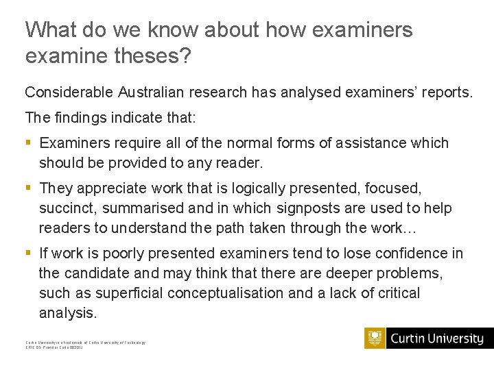 What do we know about how examiners examine theses? Considerable Australian research has analysed