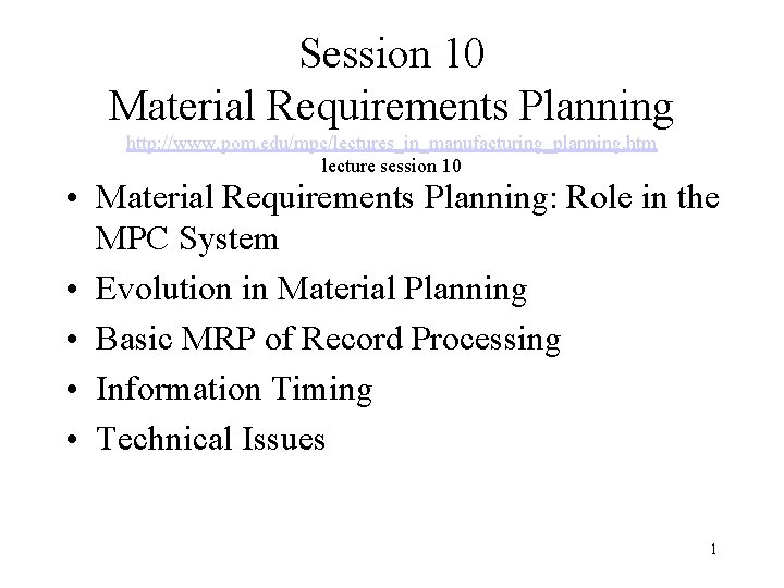 Session 10 Material Requirements www pom