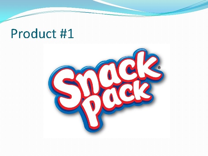 Product #1 
