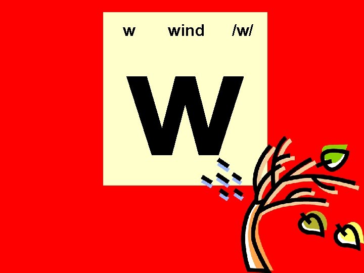 w w wind /w/ 