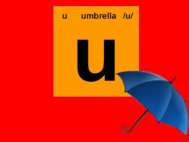 u u umbrella /u/ 