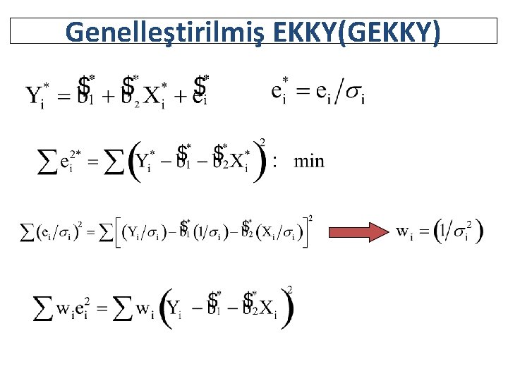 Genelleştirilmiş EKKY(GEKKY) 