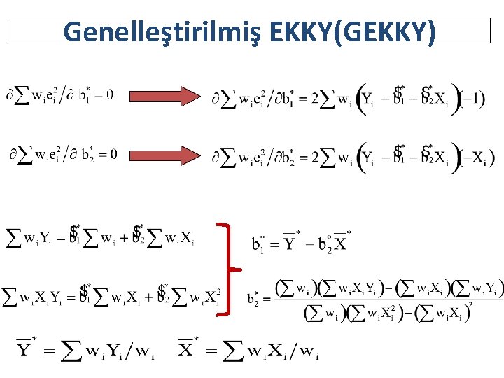 Genelleştirilmiş EKKY(GEKKY) 