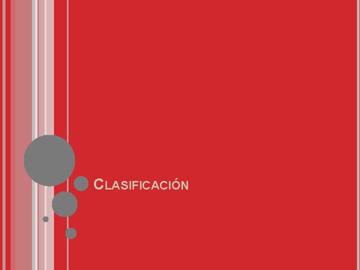 CLASIFICACIÓN 