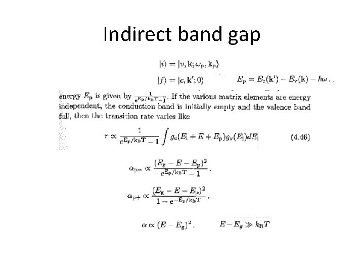 Indirect band gap 