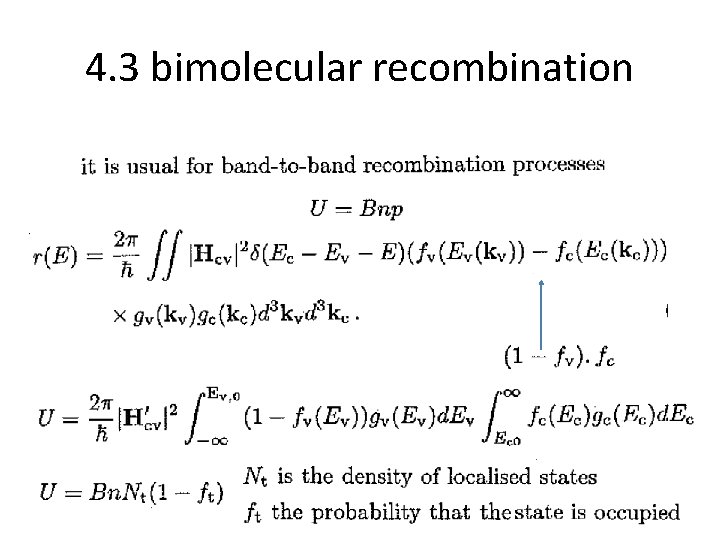 4. 3 bimolecular recombination 