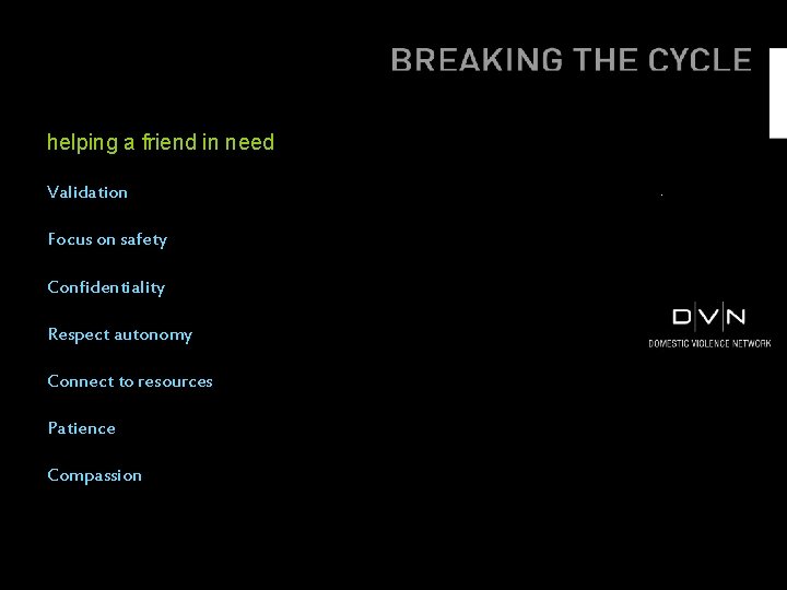 helping a friend in need As simple as it is, just saying “I believe