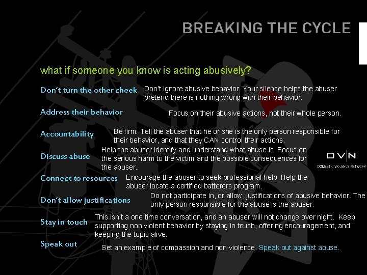 what if someone you know is acting abusively? Don’t turn the other cheek Address