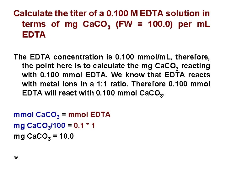 Calculate the titer of a 0. 100 M EDTA solution in terms of mg