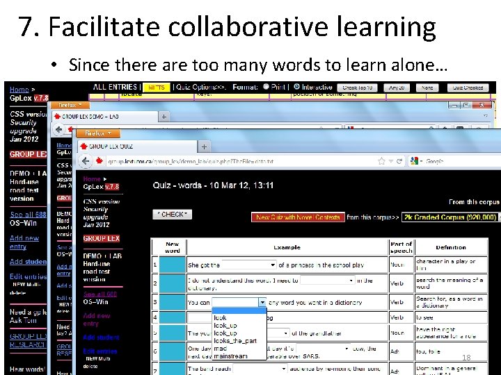 7. Facilitate collaborative learning • Since there are too many words to learn alone…