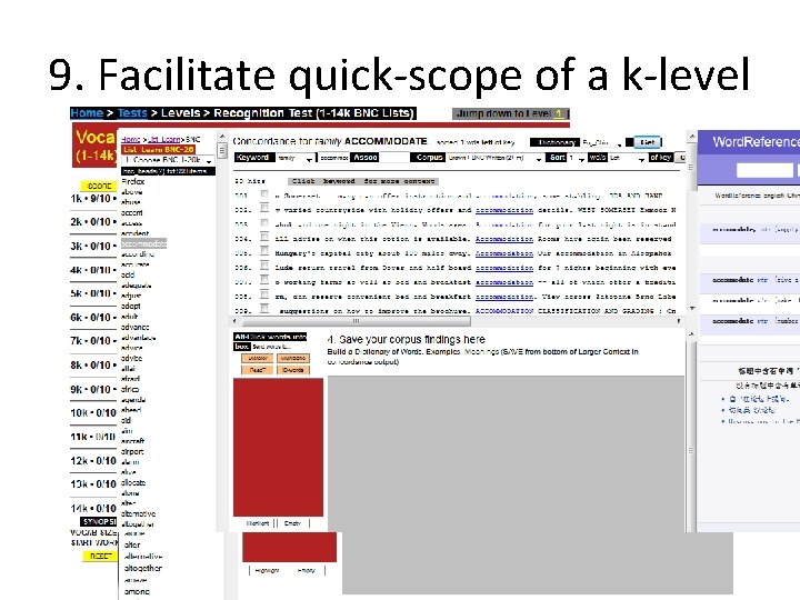 9. Facilitate quick-scope of a k-level 20 