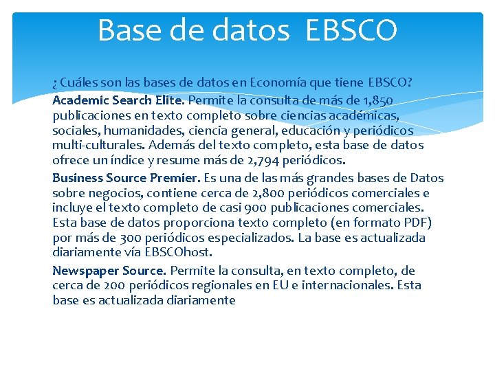 Base de datos EBSCO ¿ Cuáles son las bases de datos en Economía que