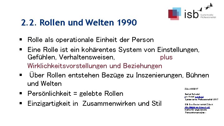 2. 2. Rollen und Welten 1990 § Rolle als operationale Einheit der Person §