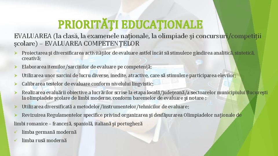 PRIORITĂȚI EDUCAȚIONALE EVALUAREA (la clasă, la examenele naționale, la olimpiade și concursuri/competiții școlare) – PRIORITĂȚI EDUCAȚIONALE EVALUAREA (la clasă, la examenele naționale, la olimpiade și concursuri/competiții școlare) –