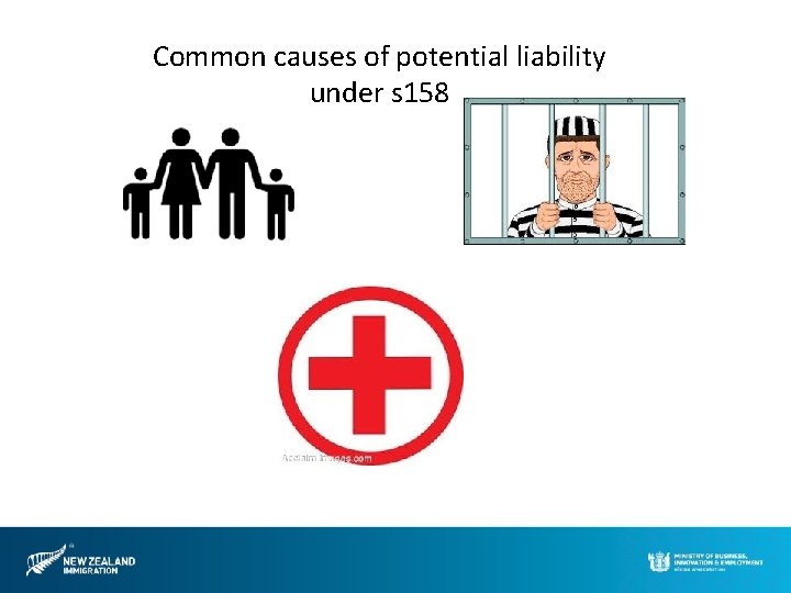 Common causes of potential liability under s 158 