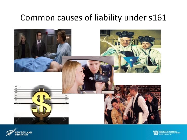 Common causes of liability under s 161 