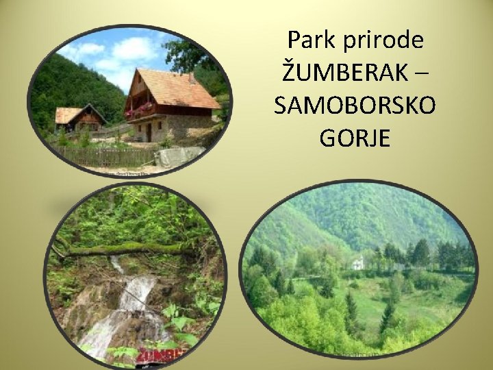 Park prirode ŽUMBERAK – SAMOBORSKO GORJE 