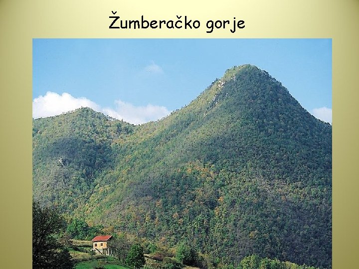 Žumberačko gorje 