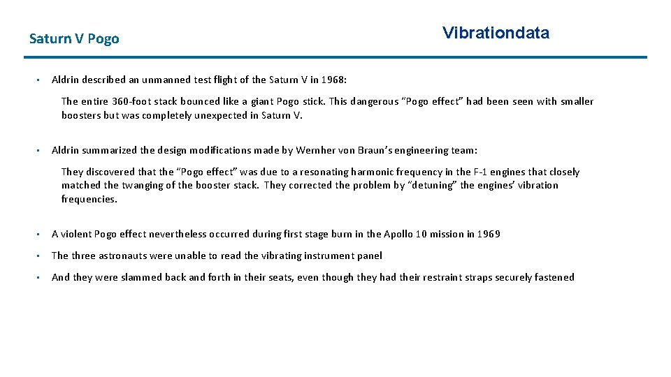 Saturn V Pogo • Vibrationdata Aldrin described an unmanned test flight of the Saturn