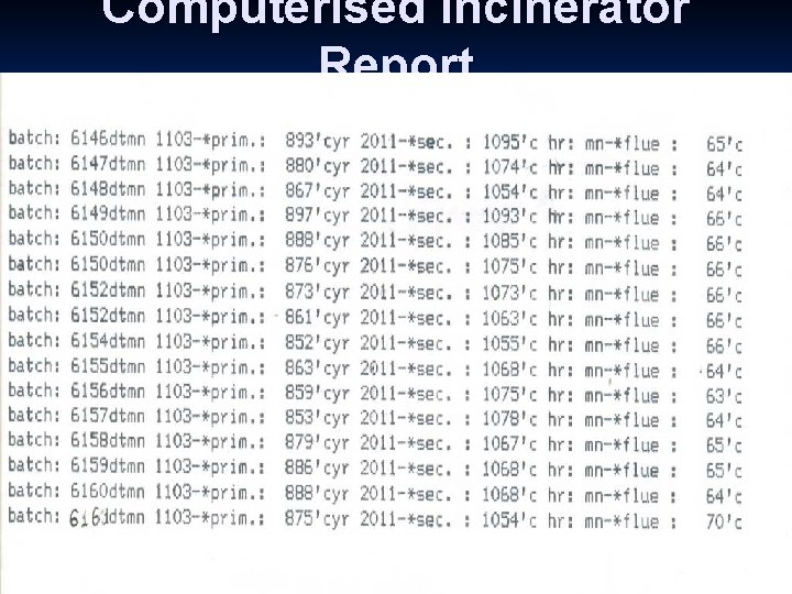 Computerised Incinerator Report 