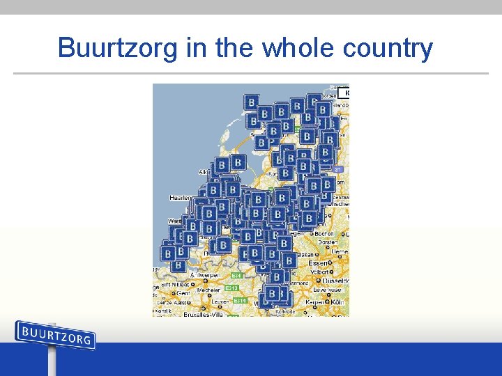 Buurtzorg in the whole country 