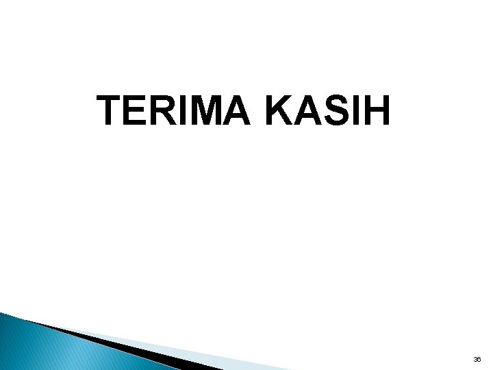 TERIMA KASIH 36 