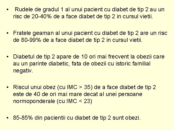  • Rudele de gradul 1 al unui pacient cu diabet de tip 2