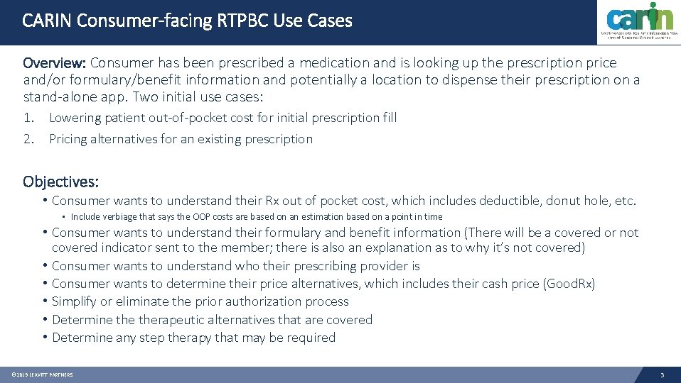 CARIN Consumer-facing RTPBC Use Cases Overview: Consumer has been prescribed a medication and is