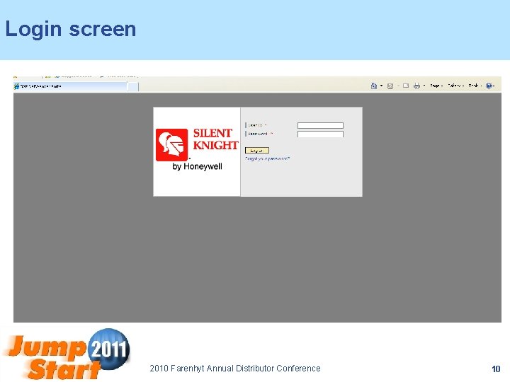Login screen 2010 Farenhyt Annual Distributor Conference 10 